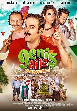 Geniş Aile 3: Komşu Kızı 2019 Yerli Filmi Sansürsüz izle