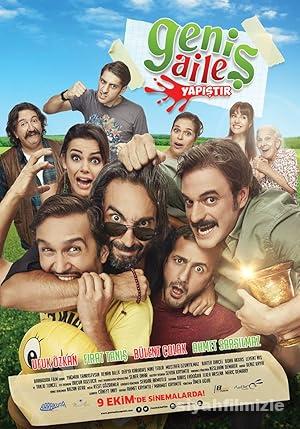 Geniş Aile Yapıştır 1 2015 Yerli Filmi Full Sansürsüz izle