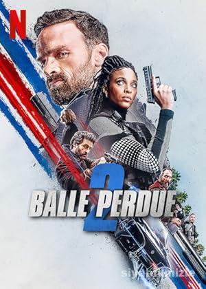 Kayıp Mermi 2 2022 Filmi Türkçe Dublaj Altyazılı Full izle